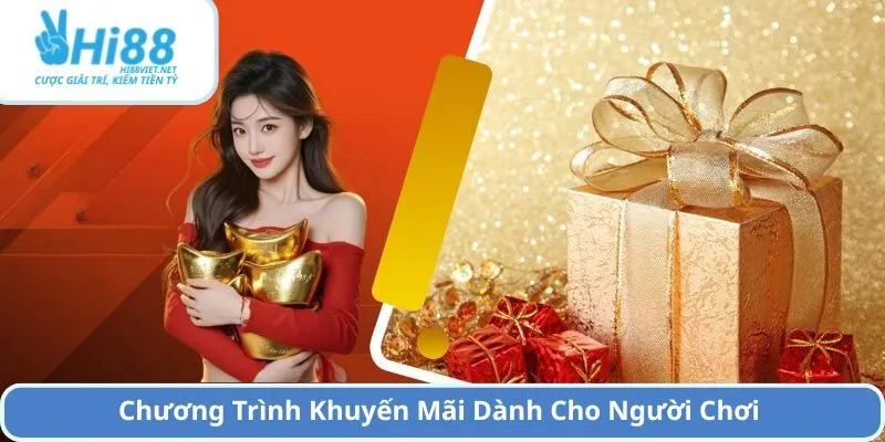 Chương Trình Khuyến Mãi Dành Cho Người Chơi